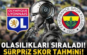LYON - FENERBAHÇE MAÇI KAÇ KAÇ BİTER? Yapay zekadan Şampiyonlar Ligi play-off turu rövanş maçı için çarpıcı skor tahmini