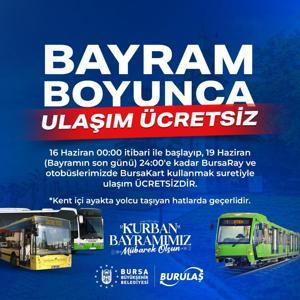 Bursa’da 4 günlük bayram boyunca ulaşım ücretsiz
