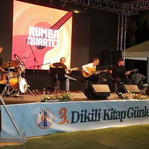 3. Dikili Kitap Günleri Rumba Quartet konseri ile sona erdi