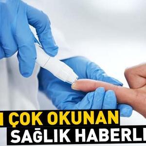 22 Ocak 2025 günün öne çıkan sağlık haberleri...