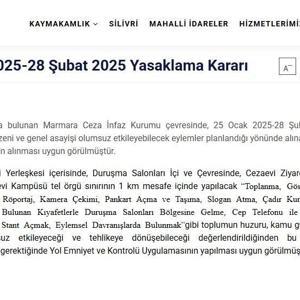 İstanbul - Silivrideki Marmara Ceza İnfaz Kurumu çevresinde toplantı ve gösteri yürüyüşü düzenlemek yasaklandı