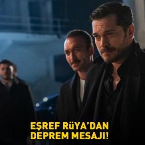 Eşref Rüya’dan deprem mesajı…