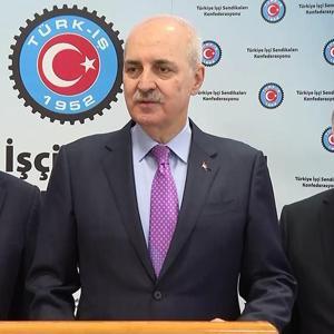 KAMU İŞÇİLERİNE ZAM PAZARLIĞI | Numan Kurtulmuş: “Temennimiz en kısa sürede imzaların atılması”