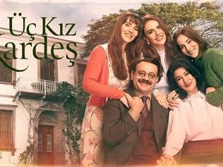 Üç Kız Kardeş dizisi oyuncuları ve konusu: Üç Kız Kardeş uyarlama mı, nerede çekiliyor