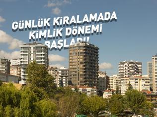 Turizm amaçlı günlük kiralamalarda kimlik bildirim dönemi başladı