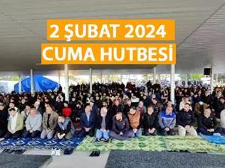 Diyanet cuma hutbesi 2 Şubat 2024 Bu hafta cuma hutbesinde Allah’ın müminlere yardımı anlatılacak