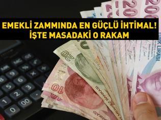 Emekli zammında en güçlü ihtimal İşte masadaki o rakam