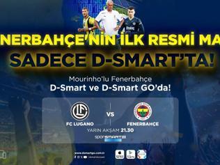 Fenerbahçe, Avrupa arenasına çıkıyor D-Smarttaki dev maç yarın akşam 21.30da...