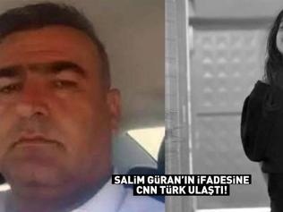 Son dakika Narin Güranın amcası Salim Güranın son ifadesine CNN TÜRK ulaştı