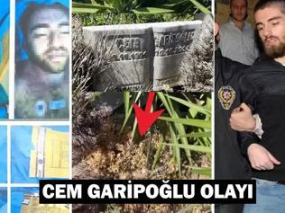 Cem Garipoğlu mezarı açıldı mı, neden açıldı Cem Garipoğlu ne zaman, nasıl öldü Cem Garipoğlu DNA sonucu