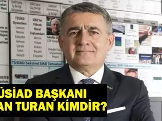 TÜSİAD Başkanı Orhan Turan Kimdir Orhan Turan Nereli, Evli mi, Kaç Yaşında TÜSİAD Başkanı Orhan Turan’ın Biyografisi