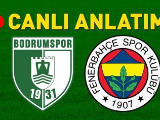 Bodrum FK - Fenerbahçe maçı öncesi son gelişmeler Muhtemel 11ler belli oldu...