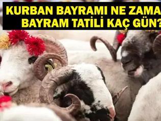2025 Kurban Bayramı Ne Zaman Kurban Bayramına Kaç Gün Kaldı, Bayram Tatili Kaç Gün 2025 Dini Günler Takvimi