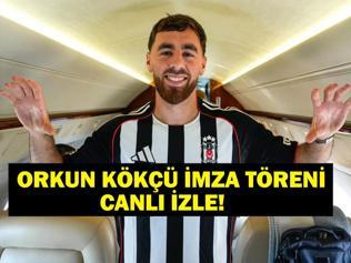 ORKUN KÖKÇÜ İMZA TÖRENİ CANLI İZLE| Beşiktaş Orkun Kökçü İmza Töreni Saat Kaçta, Hangi Kanalda Orkun Kökçü İmza Töreni Nereden İzlenir