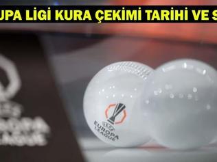KURA ÇEKİMİ İÇİN GÖZLER UEFA’DA Avrupa Ligi kura çekimi ne zaman, saat kaçta, nerede yapılacak Fenerbahçe’nin muhtemel rakipleri ve torbalar