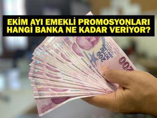 EKİM AYI EMEKLİ PROMOSYONLARI: Hangi Banka Ne Kadar Emekli Promosyonu Veriyor Garanti, Halkbank, Yapı Kredi, Akbank, İş Bankası...