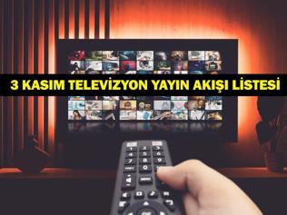 3 KASIM YAYIN AKIŞI: Bu Akşam Hangi Diziler Var Uzak Şehir Yeni Bölümde Neler Olacak 3 Kasım TV Yayın Akışı Listesi