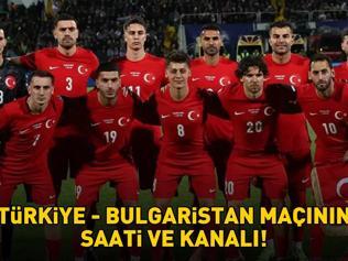 TÜRKİYE BULGARİSTAN MAÇI NE ZAMAN Dünya Kupası Türkiye Bulgaristan maçı hangi kanalda, saat kaçta