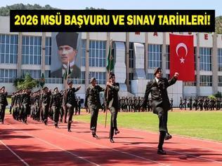 MSÜ 2026 BAŞVURU VE SINAV TARİHLERİ: Milli Savunma Üniversitesi 2026 başvuru ve sınav tarihi ne Sınava girebilmek için başvuru şartları nedir
