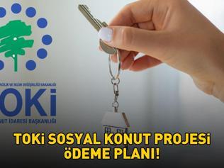 TOKİ ÖDEME PLANI 2025 | 1 1, 2 1 TOKİ 500 Bin Sosyal Konut Projesi evleri ne kadar, kaç taksit Aylık taksit ücreti ve peşinat tutarı