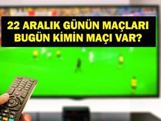 22 ARALIK GÜNÜN MAÇLARI: Bugün Hangi Maçlar Var Gençlerbirliği-Trabzonspor ve Başakşehir FK-Gaziantep FK Maçları Hangi Kanalda, Saat Kaçta İşte 22 Aralık Günün Maçları...