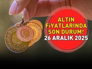 26 ARALIK 2025 CANLI ALTIN FİYATLARI: Gram Altın Ne Kadar Çeyrek Altın, Yarım Altın, Cumhuriyet Altını Ne Kadar Haftanın son işlem günü altın fiyatları