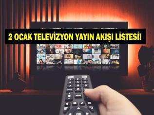 2 OCAK YAYIN AKIŞI: Bu Akşam Hangi Diziler Var Bu Akşam Arka Sokaklar Var Mı 2 Ocak Cuma TV Yayın Akışı Listesi