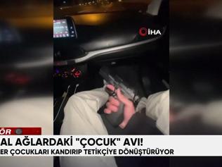 Sanal ağlardaki çocuk avı Çocuklar nasıl tetikçi oluyor