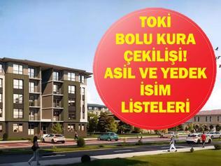 TOKİ BOLU KURA SONUÇLARI 2026| Bolu TOKİ konut kurası sonuçları listesi açıklandı mı Asil ve yedek isim listesi