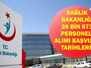 SAĞLIK BAKANLIĞI 26 BİN PERSONEL ALIMI| Sağlık Bakanlığı Sözleşmeli Personel Alımı Başvuru Tarihleri Ne Hangi Branşlarda Alım Yapılacak