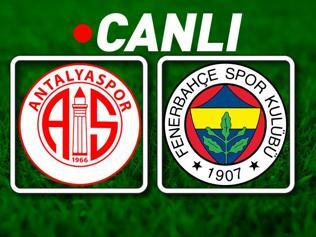 Antalyaspor - Fenerbahçe maçına doğru Muhtemel 11ler...