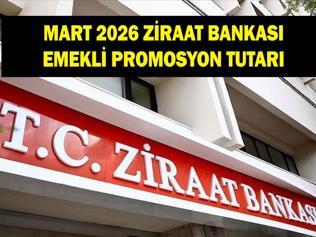 ZİRAAT BANKASI EMEKLİ PROMOSYON TUTARI MART 2026: Ziraat Bankası emeklilere ne kadar promosyon ödüyor