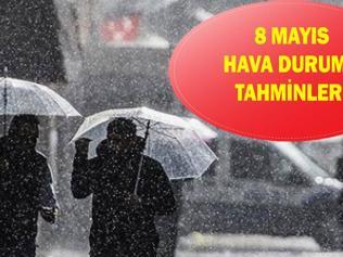 Hava durumu tahminleri il il yayınlandı: 8 Mayıs havalar nasıl olacak İstanbulda yağmur var mı Meteorolojiden uyarı