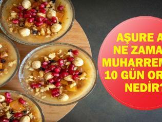 AŞURE AYI NE ZAMAN 2026 Muharrem Ayı (Aşure Ayı) Ne Zaman Başlayacak Muharrem Ayının Fazileti ve 10 Muharrem’de Oruç Tutmanın Hükmü Nedir