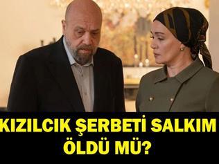Kızılcık Şerbeti Salkım diziden ayrılıyor mı Kızılcık Şerbeti Salkım öldü mü