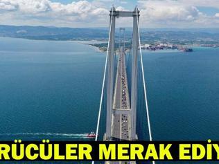 OSMANGAZİ KÖPRÜSÜ BAYRAMDA ÜCRETSİZ Mİ Osmangazi Köprüsü Geçiş Ücreti 2026