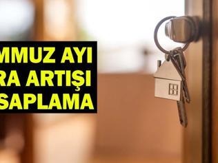 TEMMUZ KİRA ARTIŞ ORANI 2026 | Temmuz Kira Zammı Ne Kadar Oldu Temmuz TEFE TÜFE Kira Artışı Hesaplama