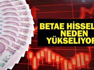 BETAE NEDEN YÜKSELİYOR Beta Enerji Hisselerinde Son Durum Ne Beta Enerji Hisseleri Yatırımcıların Radarında İşte Son Veriler