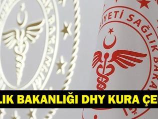 SAĞLIK BAKANLIĞI 130. DHY KURA ÇEKİMİ: Sağlık Bakanlığı 130. DHY Kurası Ne Zaman Çekilecek Sağlık Bakanlığı 130. Dönem DHY İlanı Yayımlandı Mı Hekimler Takvimi Bekliyor