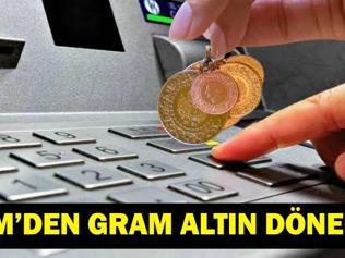 ATM LERDEN GRAM ALTIN NASIL ALINIR ATMlerden Gram Altın Alınır Mı Kuyumcuya Gitmeye Son İşte Adım Adım Rehber