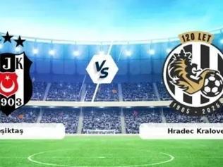 BEŞİKTAŞ - HRADEC KRALOVE CANLI İZLE: Avrupa Ligi Beşiktaş - Hradec Kralove maçı şifreli mi şifresiz mi İşte muhtemel 11ler ve Beşiktaş - Hradec Kralove maçı canlı izleme ekranı