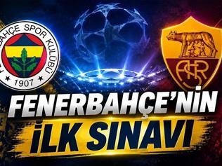 FENERBAHÇE - ROMA MAÇI NE ZAMAN, HANGİ KANALDA, ŞİFRESİZ Mİ Fenerbahçe maçı tarihi, canlı yayın kanalı ve maç saati