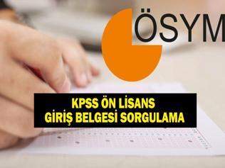KPSS ÖN LİSANS SINAV GİRİŞ YERİ SORGULAMA: KPSS Sınav Giriş Belgesi Nereden Alınır, Nasıl KPSS Ön Lisans Sınav Giriş Yerleri Açıklandı İşte Sorgulama Ekranı...