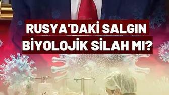 Rusyadaki Salgın Biyolojik Silah Mı Trump: Biyolojik Silah Olduğunu Düşünmüyoruz