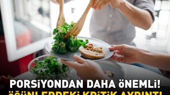 Yemek Yediğiniz Halde Aç Mı Hissediyorsunuz Tok Kalmanın Sırrı Porsiyonun Büyüklüğünde Değil: Bu Ayrıntı Önemli