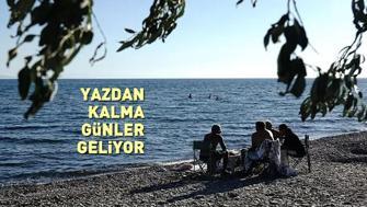 Yazdan kalma günler geliyor Hafta sonu hava nasıl olacak