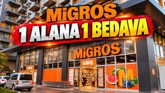 Migros’ta 1 alana 1 bedava kampanyası hangi ürünlerde geçerli Migros kampanyası indirimleri ne zaman bitiyor