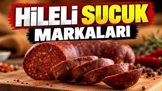 TARIM VE ORMAN BAKANLIĞI HİLELİ SUCUK MARKALARI: Taklit-Tağşiş Yapılan Gıdalar Listesi Güncellendi