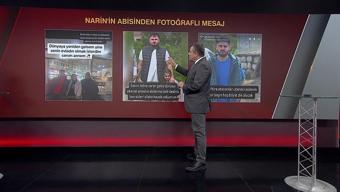 Narinin abisinden fotoğraflı mesaj Paylaştıktan 45 dakika sonra sildi