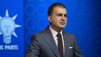 AK Parti Sözcüsü Çelik: Türkiye’nin tarihi bir sayfa açma kararlılığı güçlenerek ilerlemekte